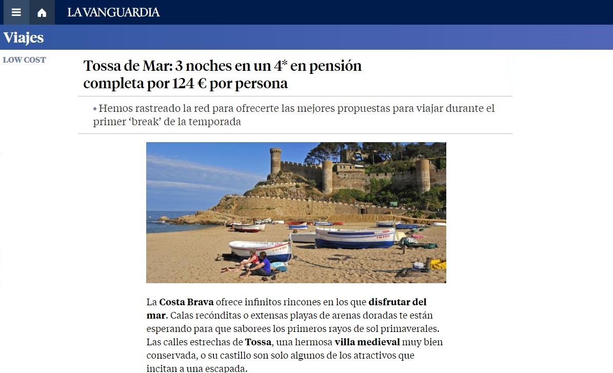 nota de La Vanguardia con el titular: "Tossa de Mar: 3 noches en un 4* en pensión completa por 124€ por persona" Una imagen de 2 señoeras sentadas en una playa que hay botes y de fondo una construcción de un fuerte