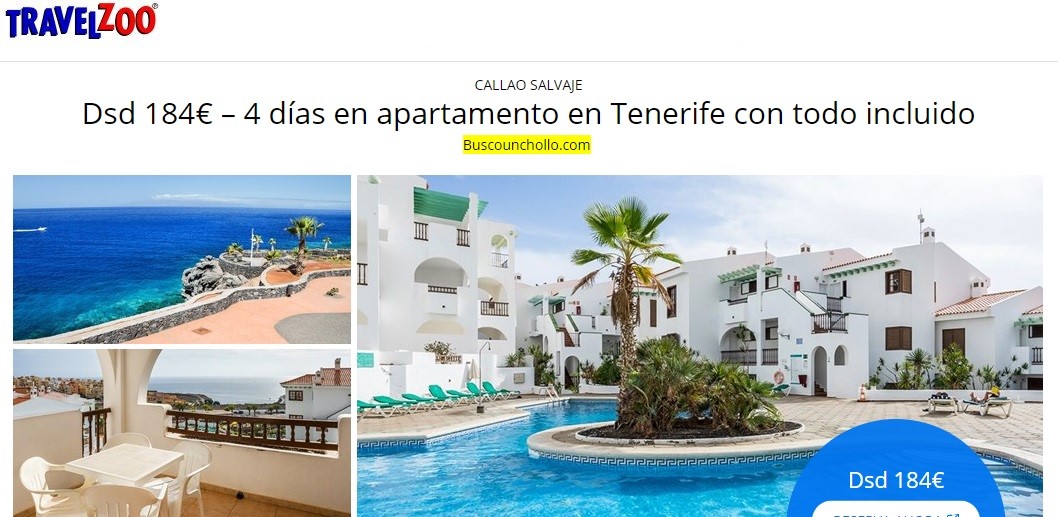 Nota de Travelzoo sobre una promo de "Desde 184€ - 4 días en apartamento en Tenerife con todo incluido" en buscouncholll.com