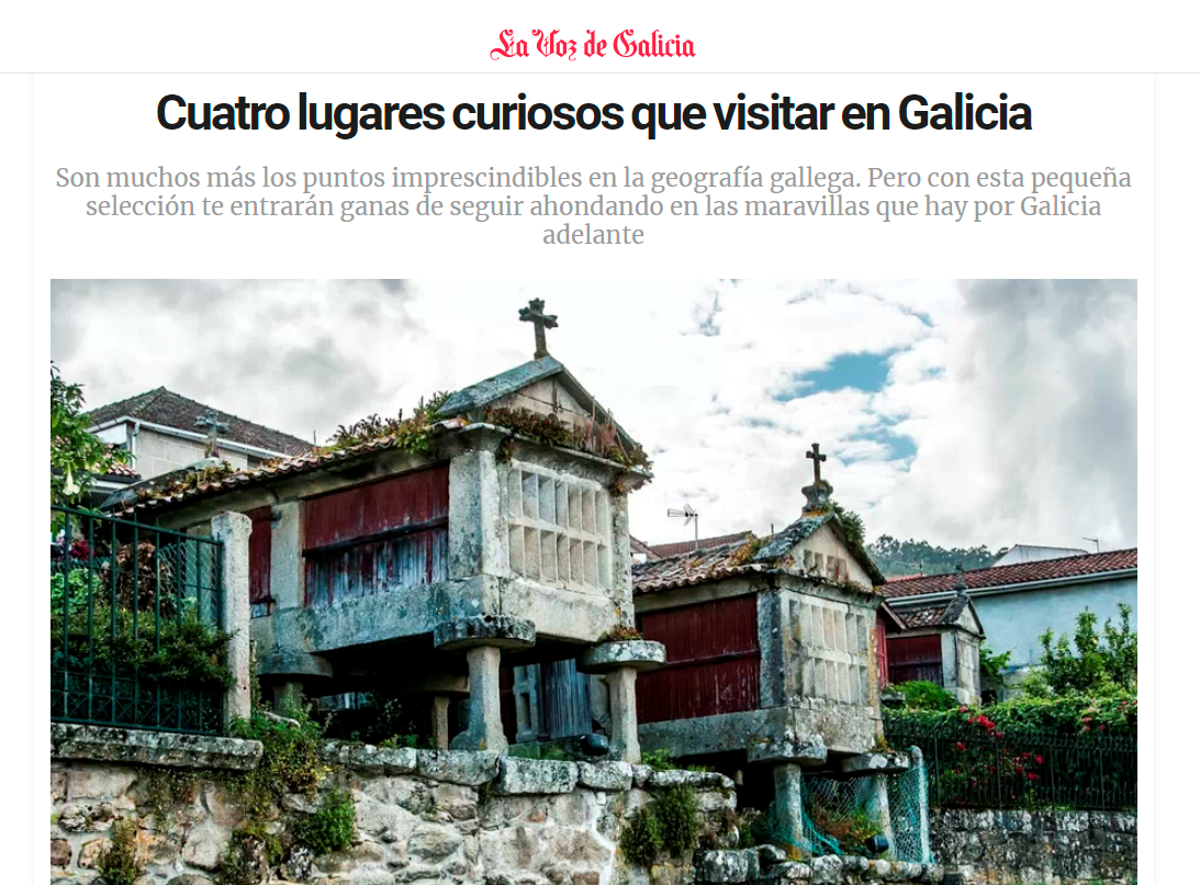 Nota de la voz de Galicia con el titular "Cuatro lugares curiosos que visitar en Galicia" y una imagen de casas abandonadas con una cruz arriba
