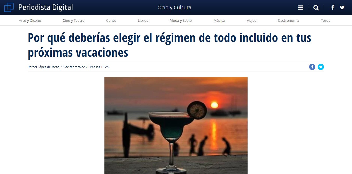 Nota del Periodista Digital títular: Por qué deberías elegir el régimen de todo incluido en tus próximas vacaciones."